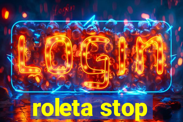 roleta stop